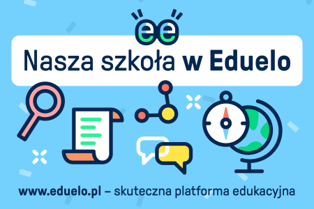EDUELO - atrakcyjna i nowoczesna platforma edukacyjna dla uczniów i nauczycieli